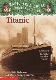 Titanic (Magic Tree House Research Guide)