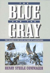 The Blue  the Gray : Two Volumes in One (2 Volumes in 1)