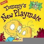 Tommy's New Playmate (Rugrats Movie)