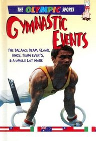 Gymnastic Events (The Olympic Sports)