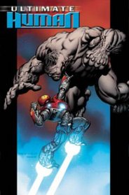 Ultimate Hulk Vs Iron Man: Ultimate Human Premiere HC (Ultimate)