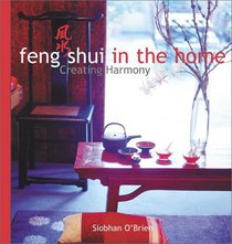 Feng Shui in the Home: Creating Harmony in the Home