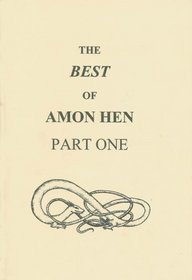 The Best of Amon Hen: A Selection from Issues 131-150 Pt. 1 (Peter Roe Booklets)