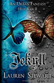 Jekyll: an Urban Fantasy, Hyde Book II