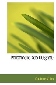 Polichinelle (de Guignol) (French Edition)
