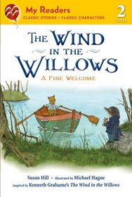 The Wind in the Willows (My Readers Level 2): A Fine Welcome