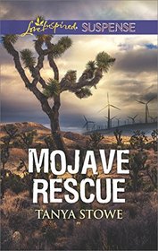 Mojave Rescue (Love Inspired Suspense, No 656)