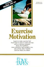 Exercise Motivation (Love Tapes)