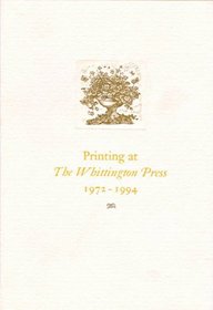 Printing at the Whittington Press: 1972-1994