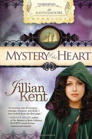 Mystery of the Heart (The Ravensmoore Chronicles)