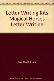 Letter Writing Kits Magical Horses Letter Writing