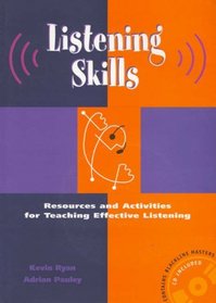 Listening Skills: Resources and Activities for Teaching Effective Listening