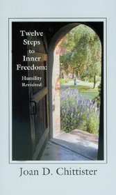 Twelve Steps to Inner Freedom: Humility Revisited