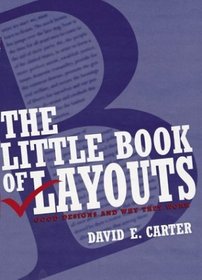 The Little Book of Layouts : Good Designs and Why They Work