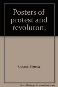 Posters of protest and revoluton;
