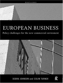 European Business: Policy Changes for the New Commercial Environment