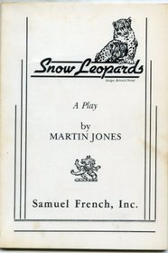 Snow leopards: A play