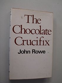 The chocolate crucifix