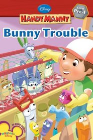 Bunny Trouble (Handy Manny) (Disney Early Readers)
