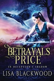 Betrayal's Price (In Deception's Shadow) (Volume 1)