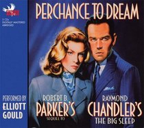 Perchance to Dream  (Philip Marlowe, Bk 2) (Audio CD) (Abridged)