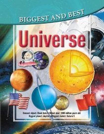 Universe: Biggest & Best (Biggest & Best series)