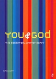 You and God: The Essential Prayer Diary