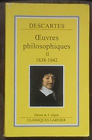 Descartes, oeuvres philosophiques, tome 2