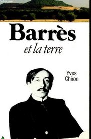 Barres et la terre (Ecrivains de la terre) (French Edition)
