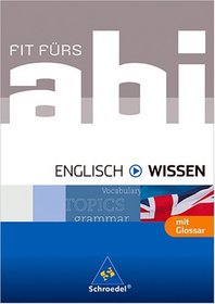 Fit frs Abi - Wissen. Englisch
