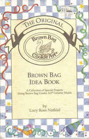 The Original Brown Bag Idea Book