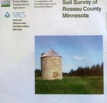 soil survey of roseau county , Minnesota