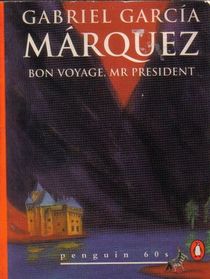 Bon Voyage Mr President