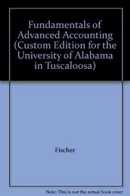 Fundamentals of Advanced Accounting (Custom Edition for the University of Alabama in Tuscaloosa)