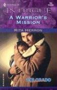 Warrior's Mission, A: WITH Bodyguard AND Husband (Intrigue S.)