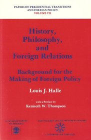 History, Philosophy, and Foreign Relations
