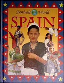 Spain (Festivals of the World)
