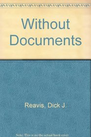 Without Documents