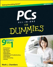 PCs All-in-One For Dummies (For Dummies (Computer/Tech))
