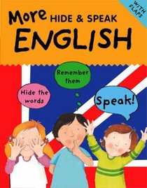 More Hide and Speak English (Hide & Speak)