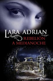 Rebelion de medianoche (Spanish Edition)