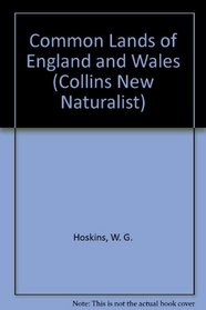 Common Lands of England and Wales (Collins New Naturalist)