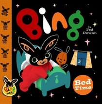 Bing: Bed Time (Bing Bunny)