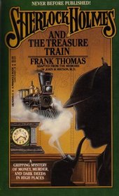 Sherlock Holmes and the Treasure Train