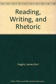 Reading, Writing, and Rhetoric (4th)