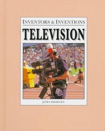 Television (Inventors  Inventions)