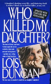 Who Killed My Daughter?