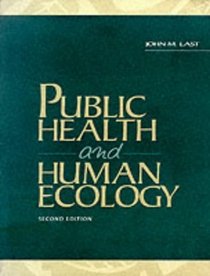 Public Health and Human Ecology