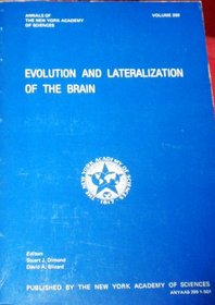 Evolution and Laterization of the Brain (Annals of the New York Academy of Sciences ; v. 299)