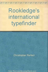 Rookledge's international typefinder: The essential handbook of typeface recognition and selection